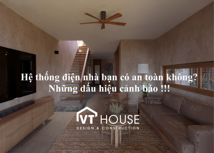An Toàn Điện: 7 Dấu Hiệu Cảnh Báo Bạn Cần Biết