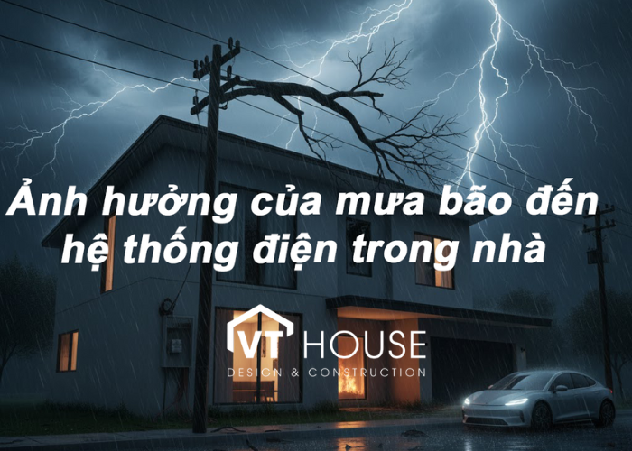 Mưa bão – Và Những Ảnh Hưởng Âm Thầm Đến Hệ Thống Điện Trong Nhà